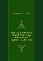 Book On The Physician Himself And Things That Concern His Reputation And Success артикул 13552a.