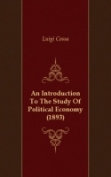 An Introduction To The Study Of Political Economy (1893) артикул 13559a.
