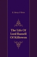 The Life Of Lord Russell Of Killowen артикул 13583a.