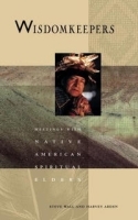 Wisdomkeepers: Meetings with Native American Spiritual Elders артикул 13606a.